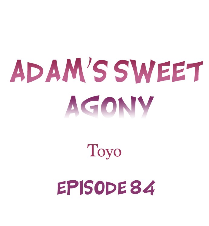 Adam’s Sweet Agony Chapter 84 - Page 1